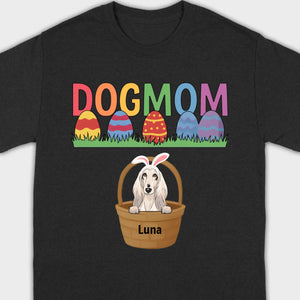 Easter Dog Lover Gift – “DOG MOM” Tee with Rainbow Letters and Eggs - 89Prints