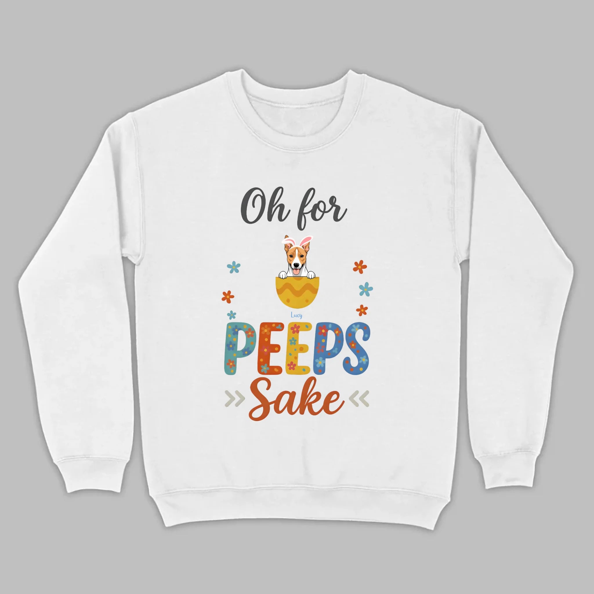 Custom Dog Name T-Shirt – Oh For PEEPS Sake - 89Prints