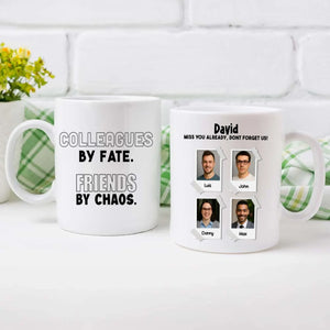 Retirement Mug Gift “Colleagues by Fate, Friends by Chaos” Wishing Happiness and Joy - 89Prints