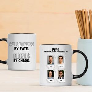 Retirement Mug Gift “Colleagues by Fate, Friends by Chaos” Wishing Happiness and Joy - 89Prints