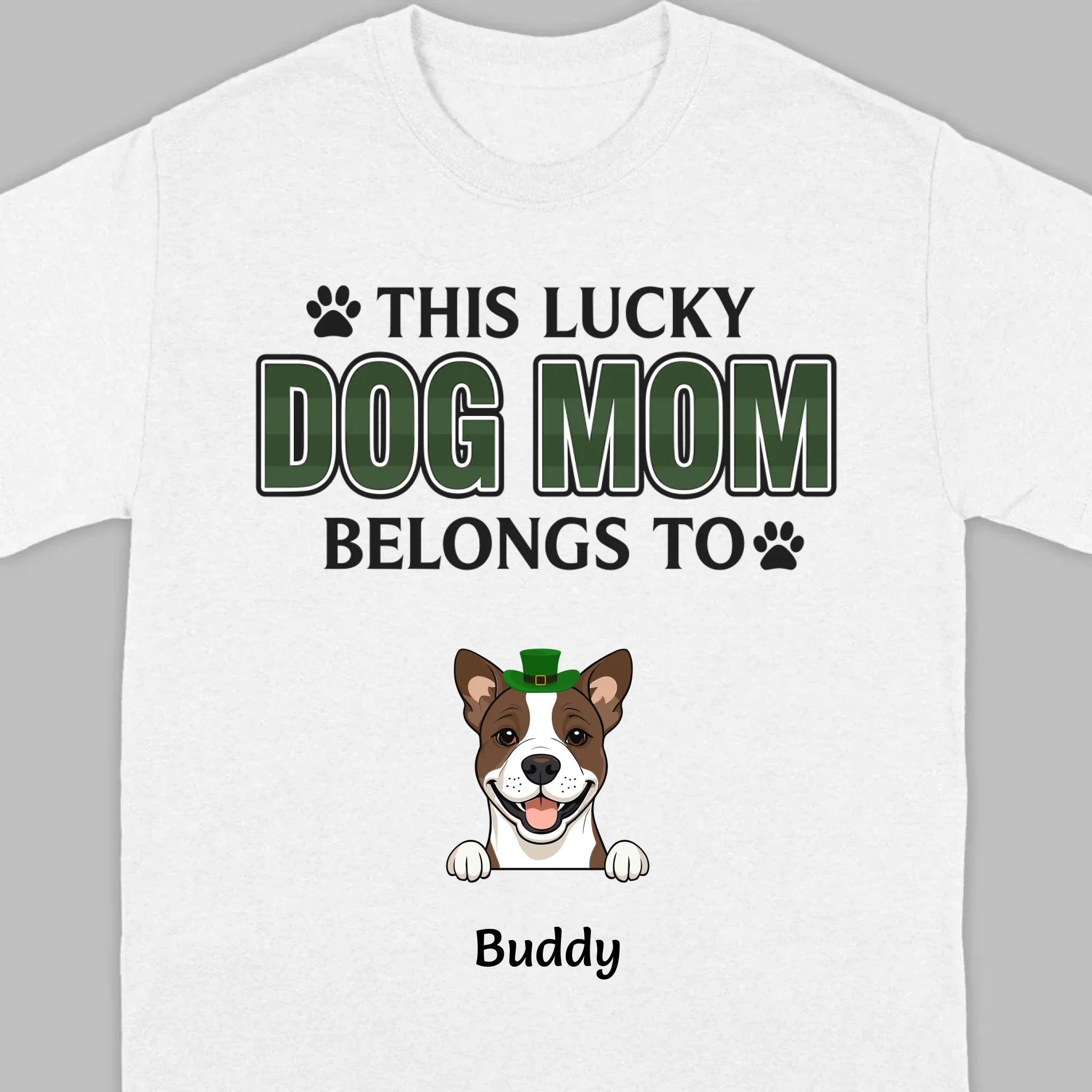 Personalized “This Lucky Dog Mom Belongs To” St. Patrick’s Shirt – Custom Dog Name - 89Prints