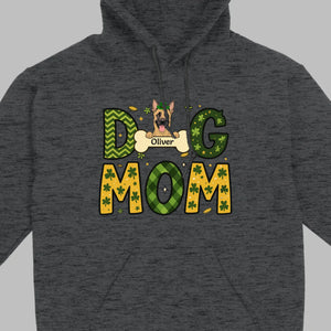 Cute Personalized “Dog Mom” Hoodie with Custom Dog & Name – St. Patrick’s Day Theme - 89Prints