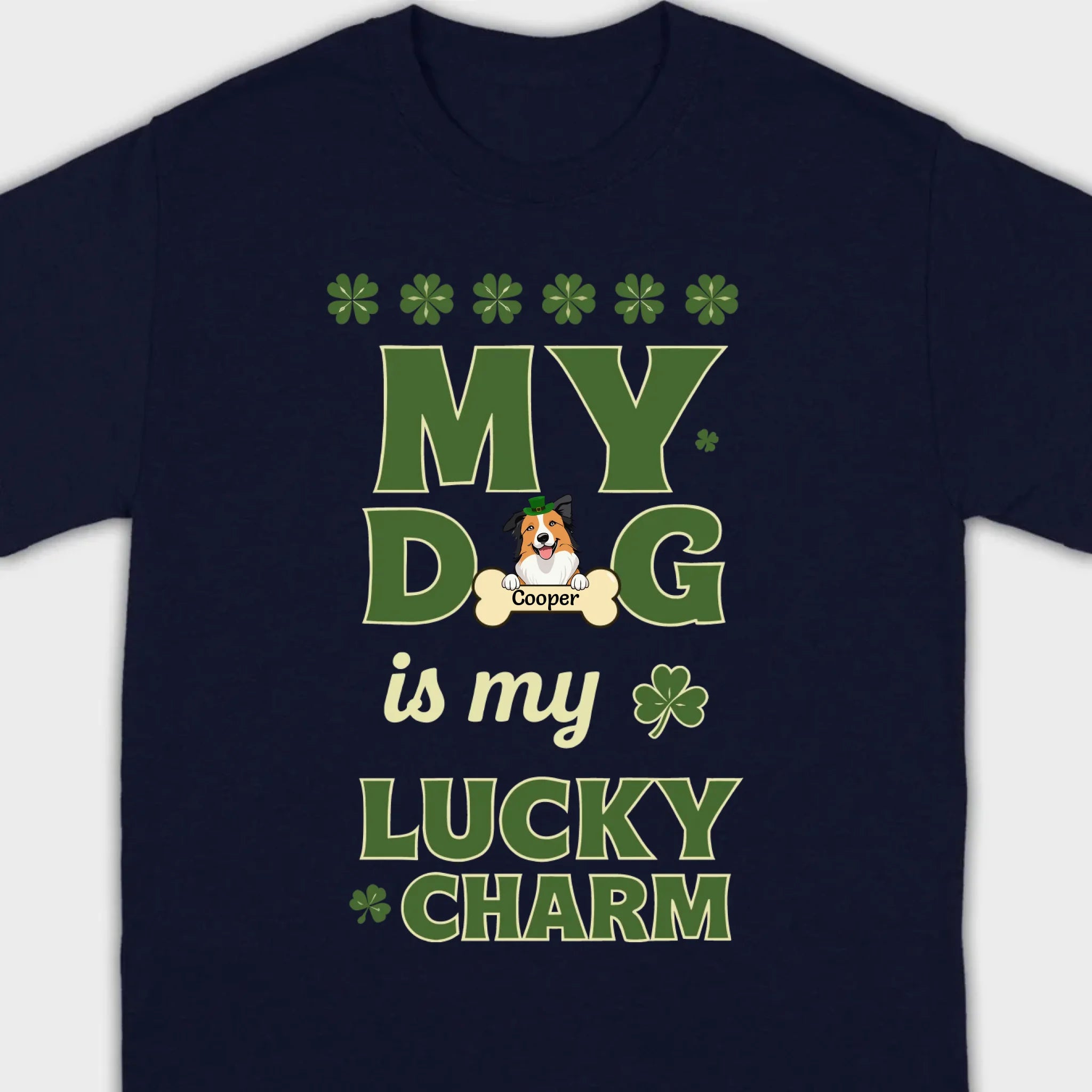 Custom Lucky Charm Dog Shirt – Personalized St. Patrick’s Day Tee for Dog Lovers - 89Prints