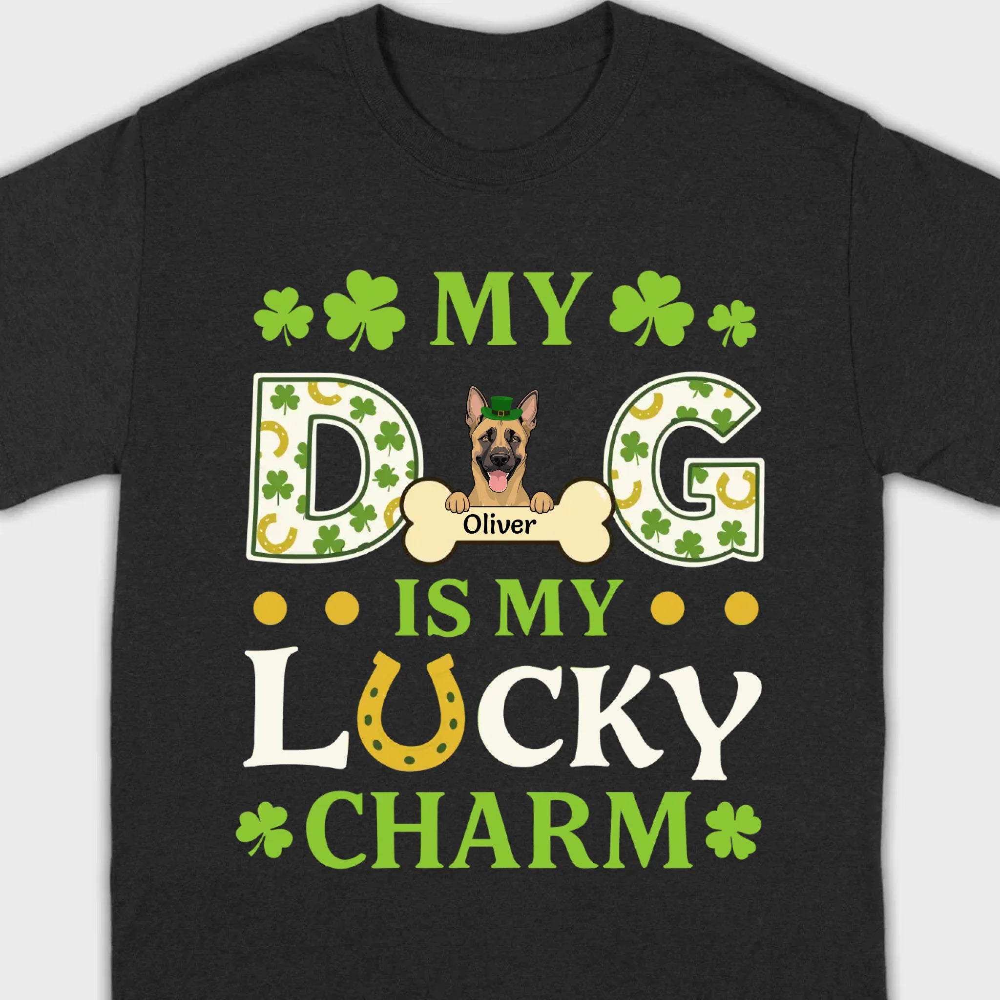 Cute “My Dog Is My Lucky Charm” Personalized St. Patrick’s Tee - 89Prints