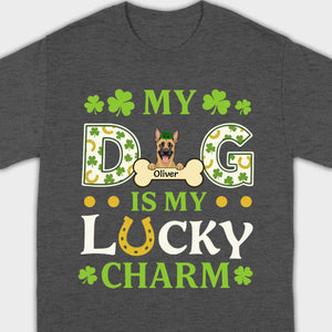 Cute “My Dog Is My Lucky Charm” Personalized St. Patrick’s Tee - 89Prints