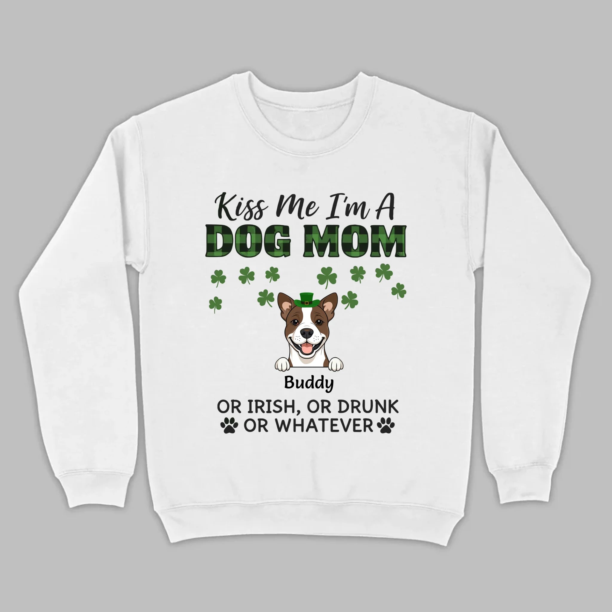 Funny St. Patrick’s Day Shirt – Kiss Me I’m a Dog Mom with Shamrock Hat Dog - 89Prints