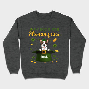 My Dog Is My Shenanigans Sweatshirt – St. Patrick’s Day Green Hat Dog - 89Prints