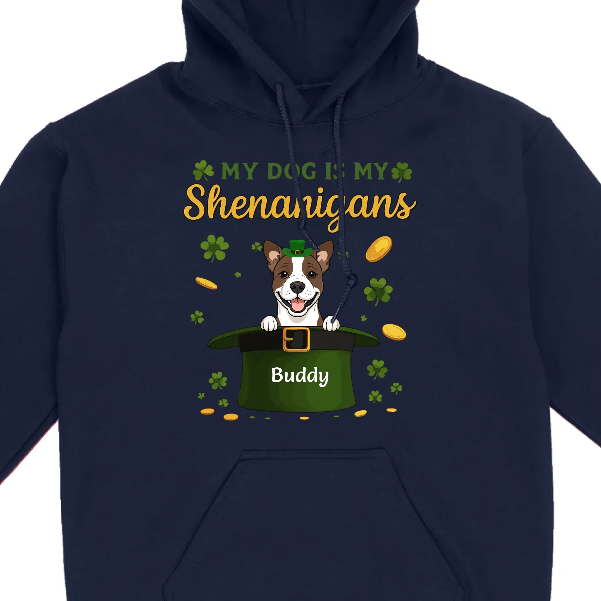 My Dog Is My Shenanigans Sweatshirt – St. Patrick’s Day Green Hat Dog - 89Prints