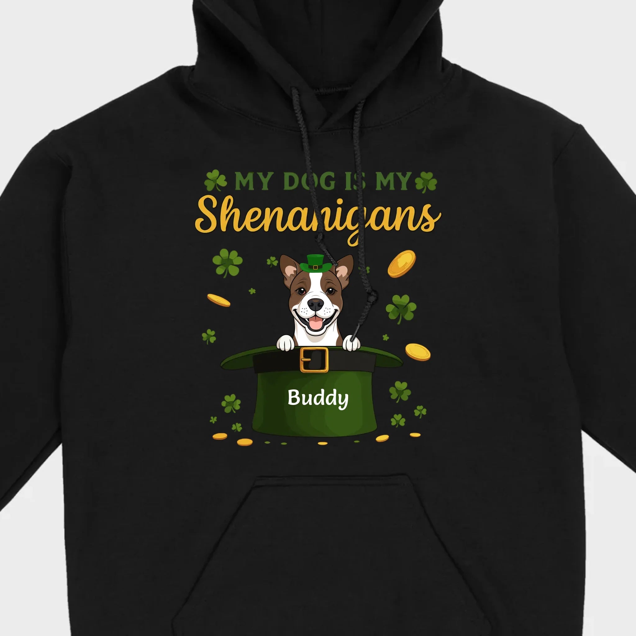 My Dog Is My Shenanigans Sweatshirt – St. Patrick’s Day Green Hat Dog - 89Prints