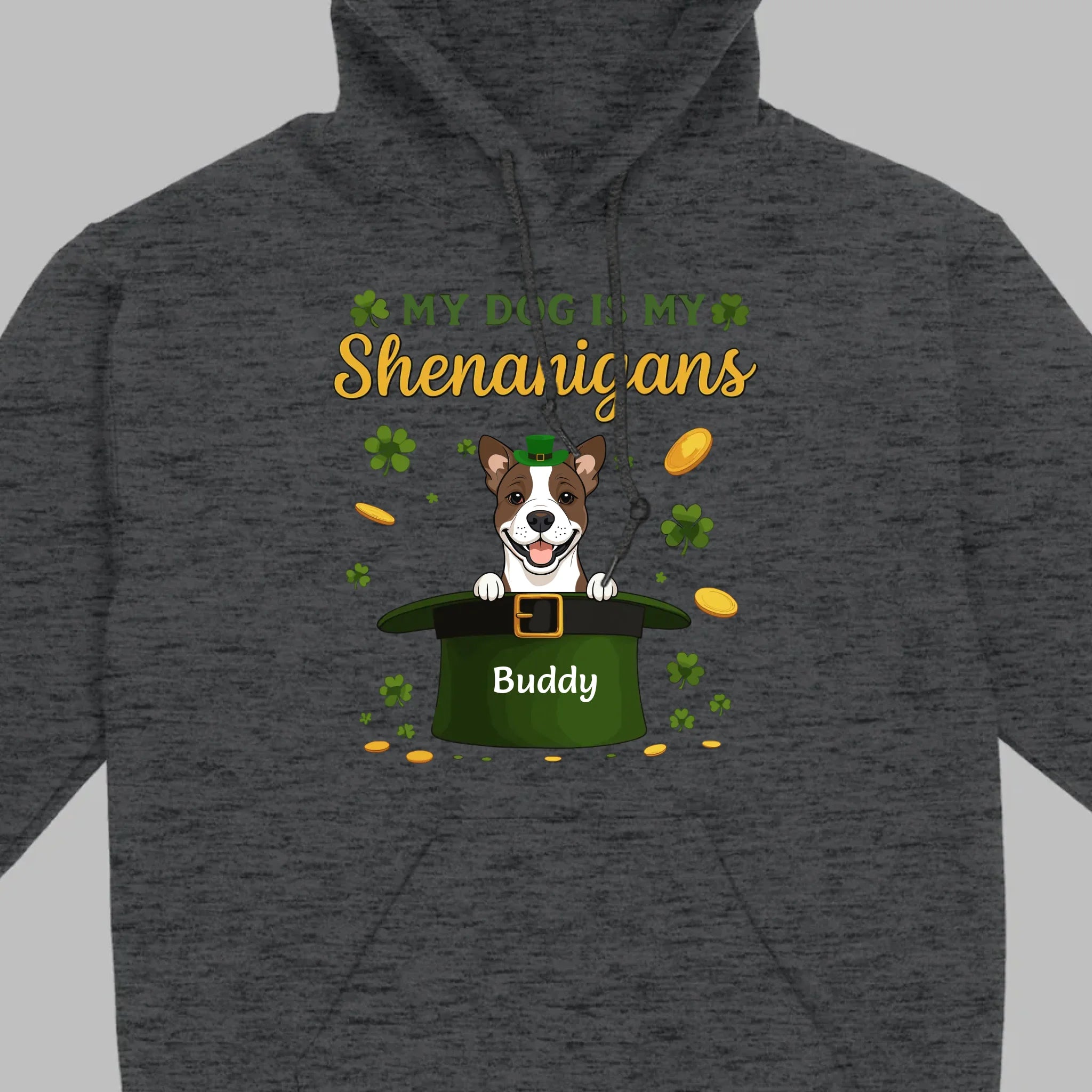 My Dog Is My Shenanigans Sweatshirt – St. Patrick’s Day Green Hat Dog - 89Prints