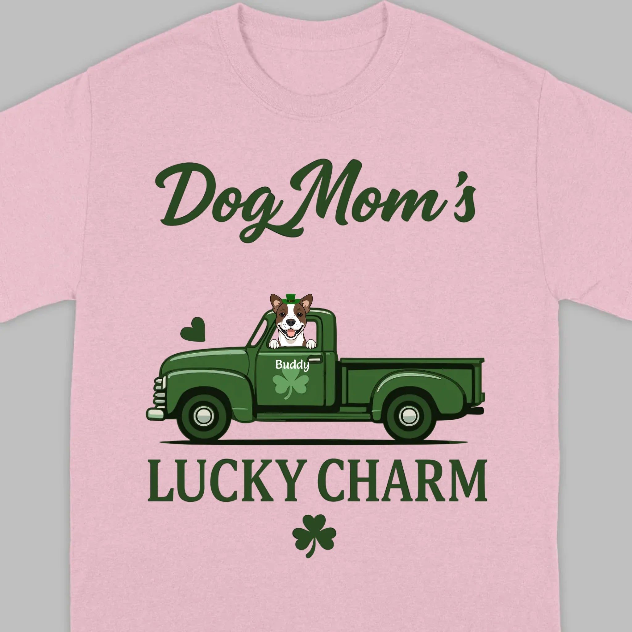 Dog Mom T-Shirt – Lucky Charm Truck & Dog Design - 89Prints