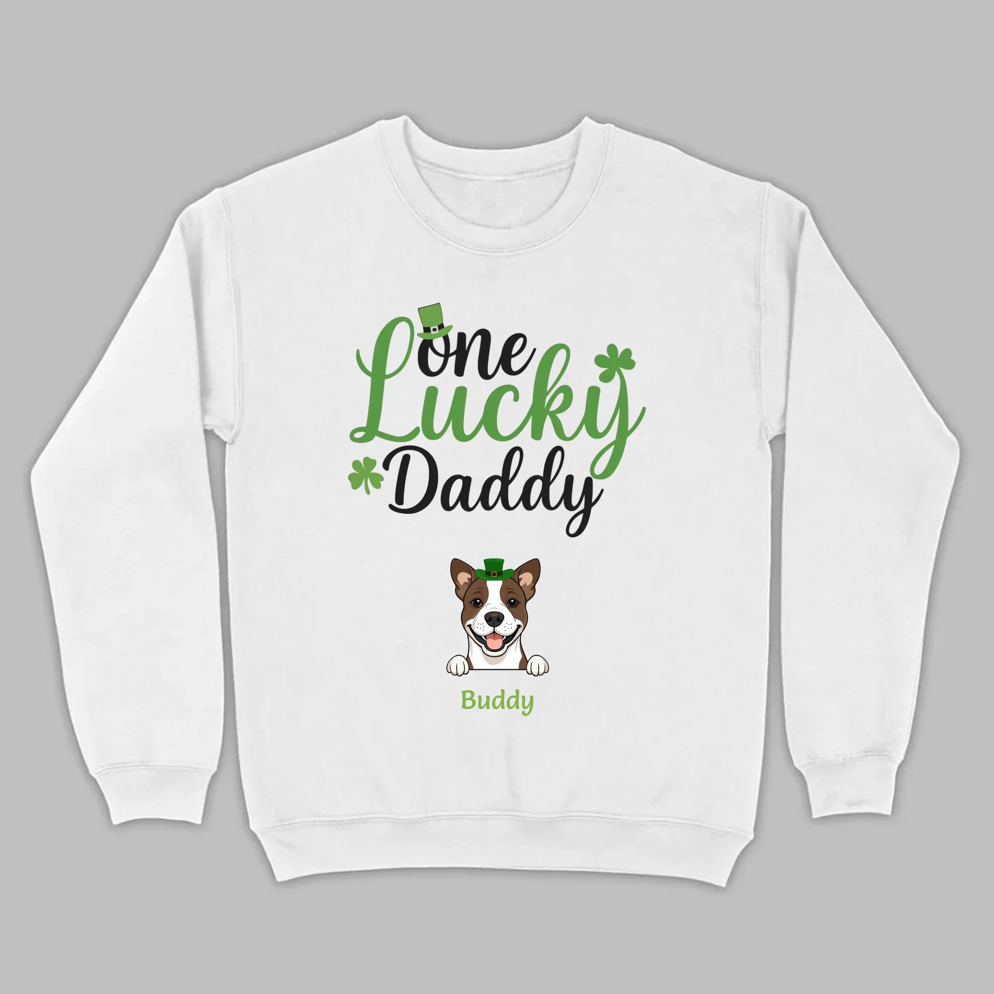 Lucky Daddy T-Shirt – One Lucky Daddy Dog in Leprechaun Hat - 89Prints