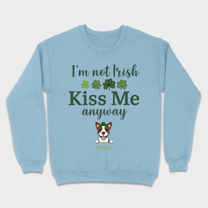 St. Patrick’s Day Dog Shirt – “I’m Not Kissable, Kiss Me Anyway” Funny Tee – 89Prints