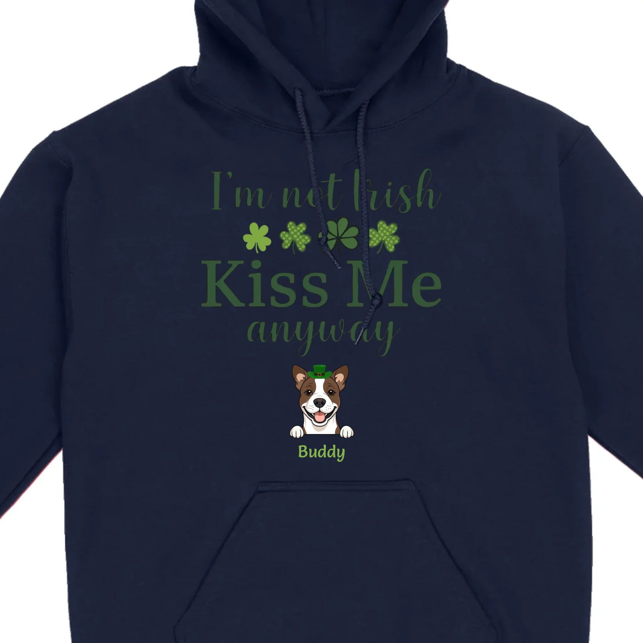 St. Patrick’s Day Dog Shirt – “I’m Not Kissable, Kiss Me Anyway” Funny Tee – 89Prints