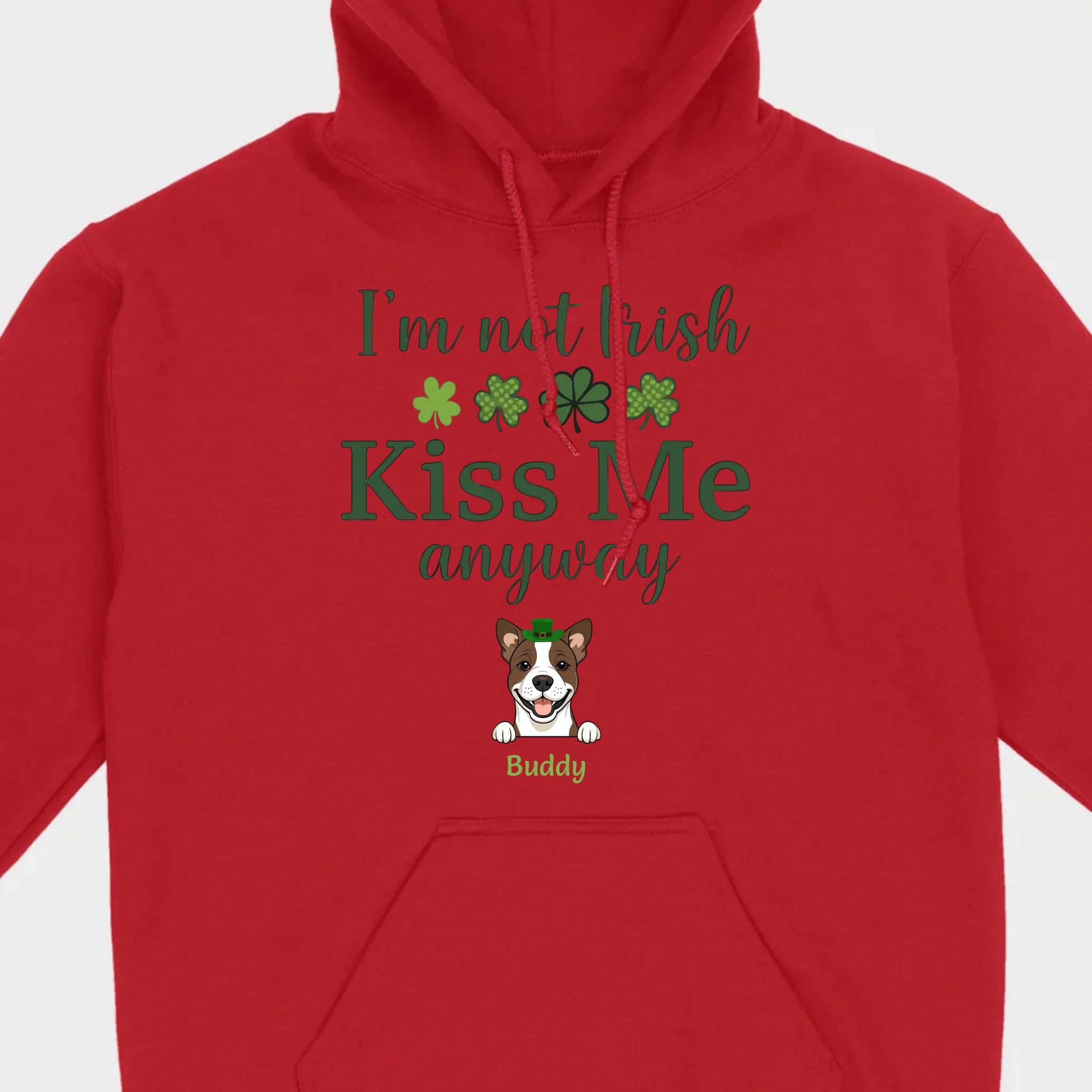 St. Patrick’s Day Dog Shirt – “I’m Not Kissable, Kiss Me Anyway” Funny Tee – 89Prints