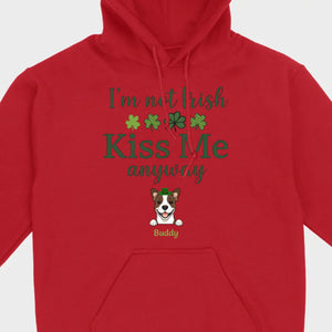 St. Patrick’s Day Dog Shirt – “I’m Not Kissable, Kiss Me Anyway” Funny Tee – 89Prints