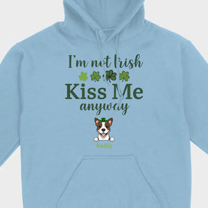 St. Patrick’s Day Dog Shirt – “I’m Not Kissable, Kiss Me Anyway” Funny Tee – 89Prints