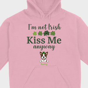 St. Patrick’s Day Dog Shirt – “I’m Not Kissable, Kiss Me Anyway” Funny Tee – 89Prints