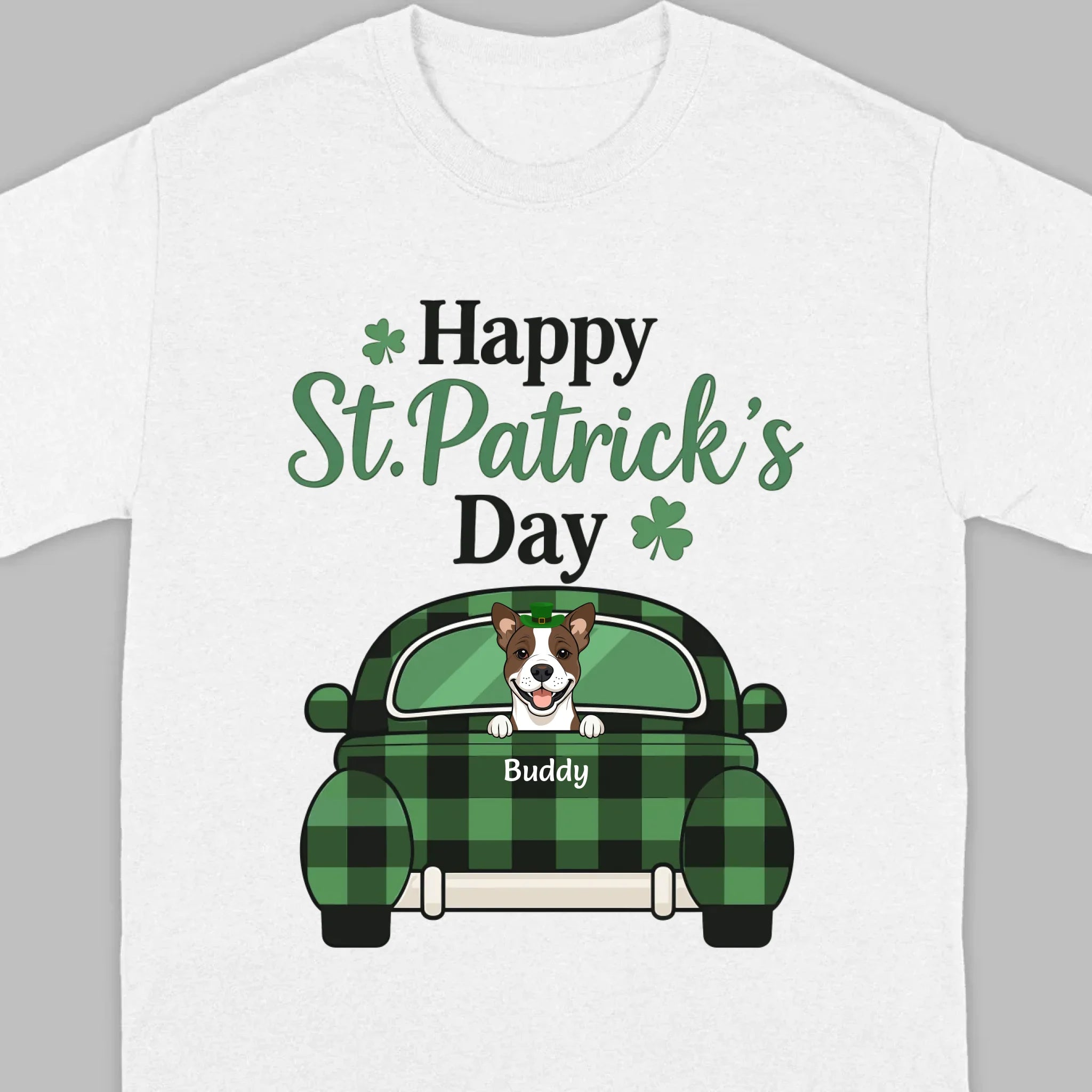 Cute Dog & Plaid Car “Happy St. Patrick’s Day” Tee – Fun Green Holiday Outfit - 89Prints