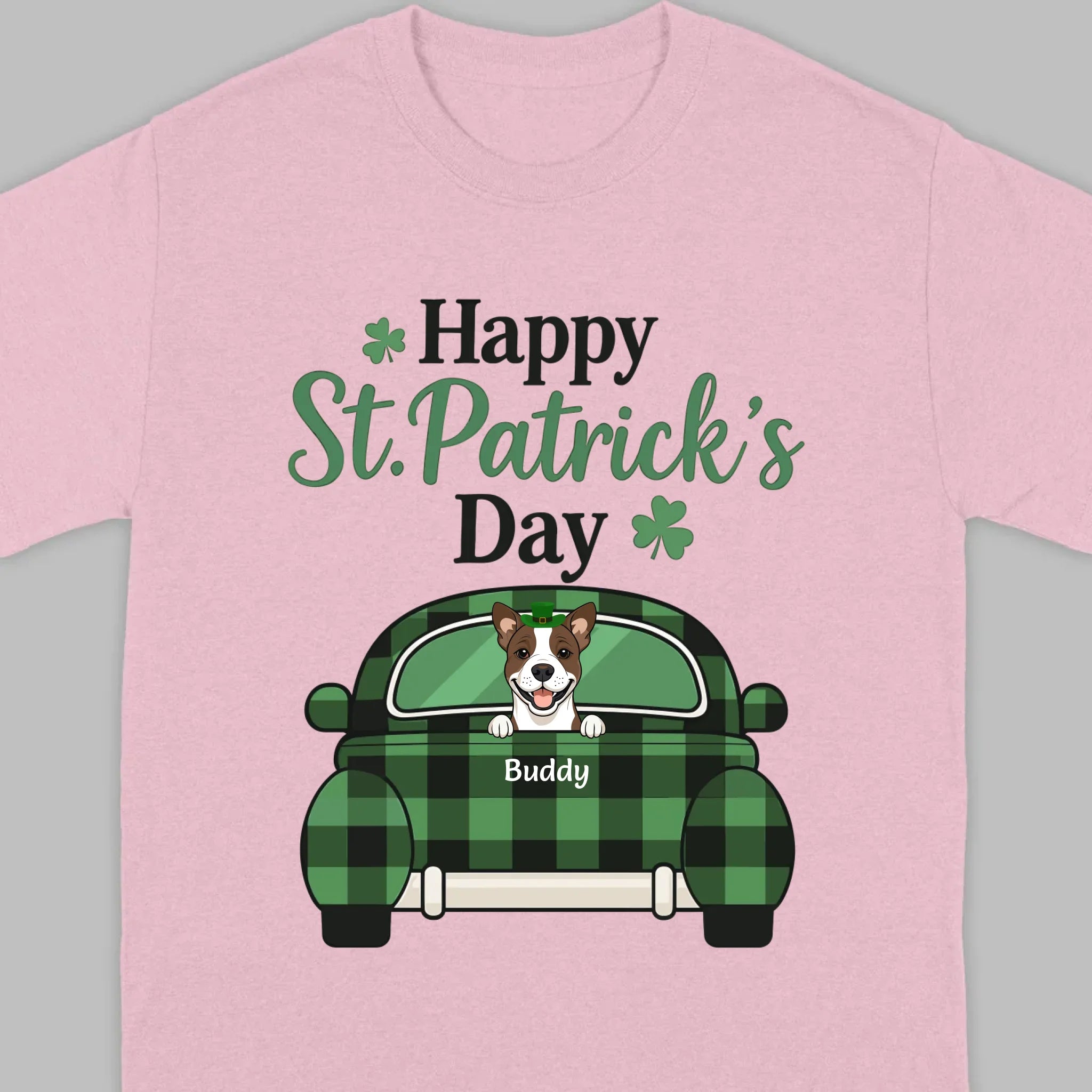 Cute Dog & Plaid Car “Happy St. Patrick’s Day” Tee – Fun Green Holiday Outfit - 89Prints