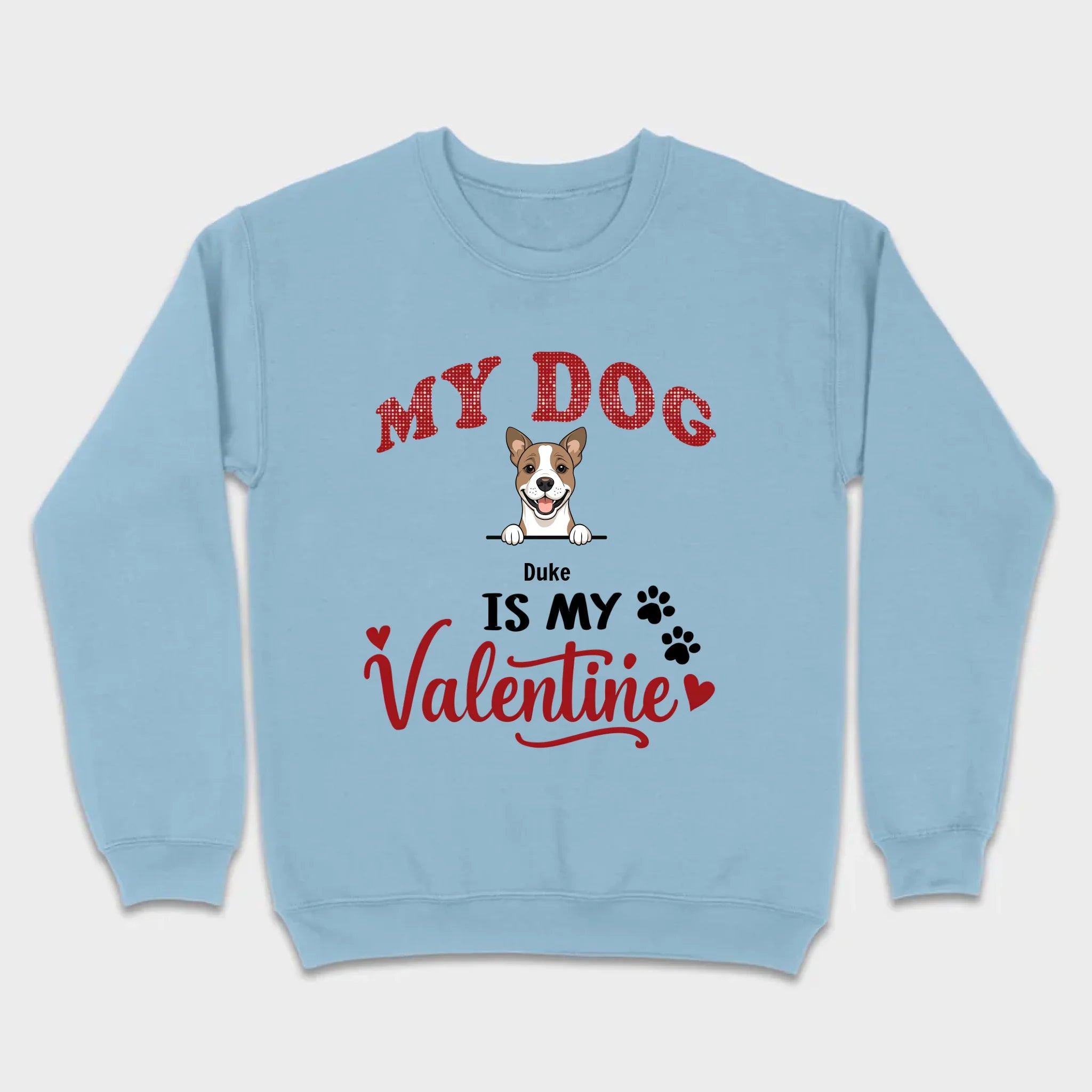 Valentine Dog Shirt – My Dogs Are My Valentine Personalized Tee - 89Prints