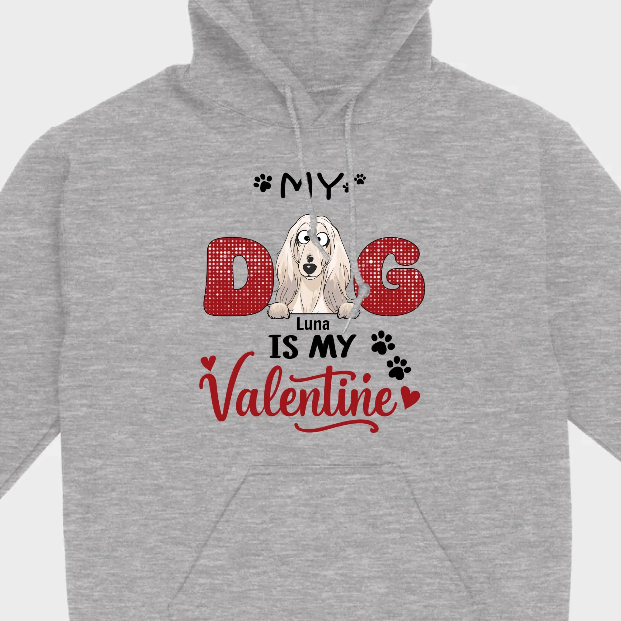 Personalized Valentine Shirt – My Dog Is My Valentine Dog Lover Tee - 89Prints