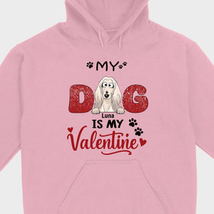 Personalized Valentine Shirt – My Dog Is My Valentine Dog Lover Tee - 89Prints