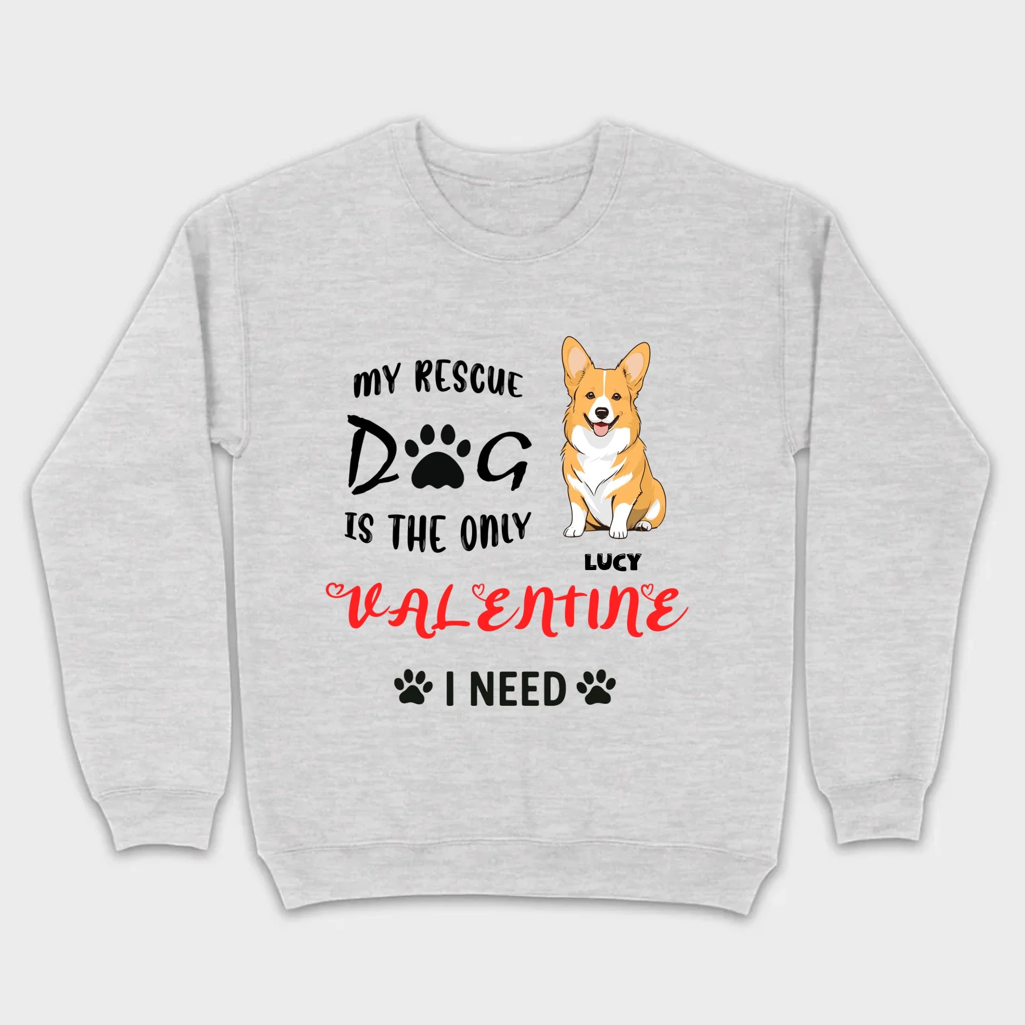 Dog Lover Valentine Shirt with “My Rescue Dog Is the Only Valentine I Need” - 89Prints