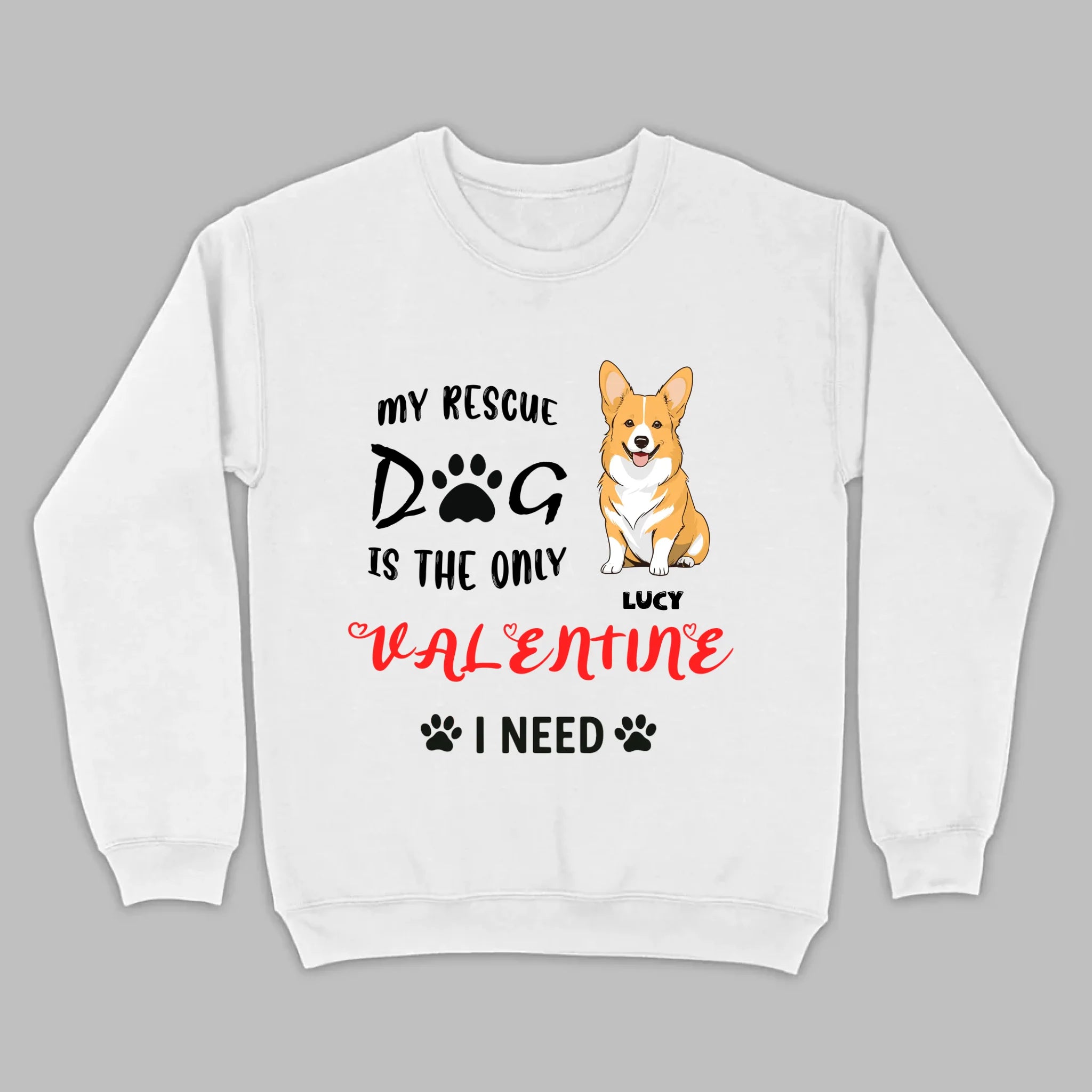 Dog Lover Valentine Shirt with “My Rescue Dog Is the Only Valentine I Need” - 89Prints