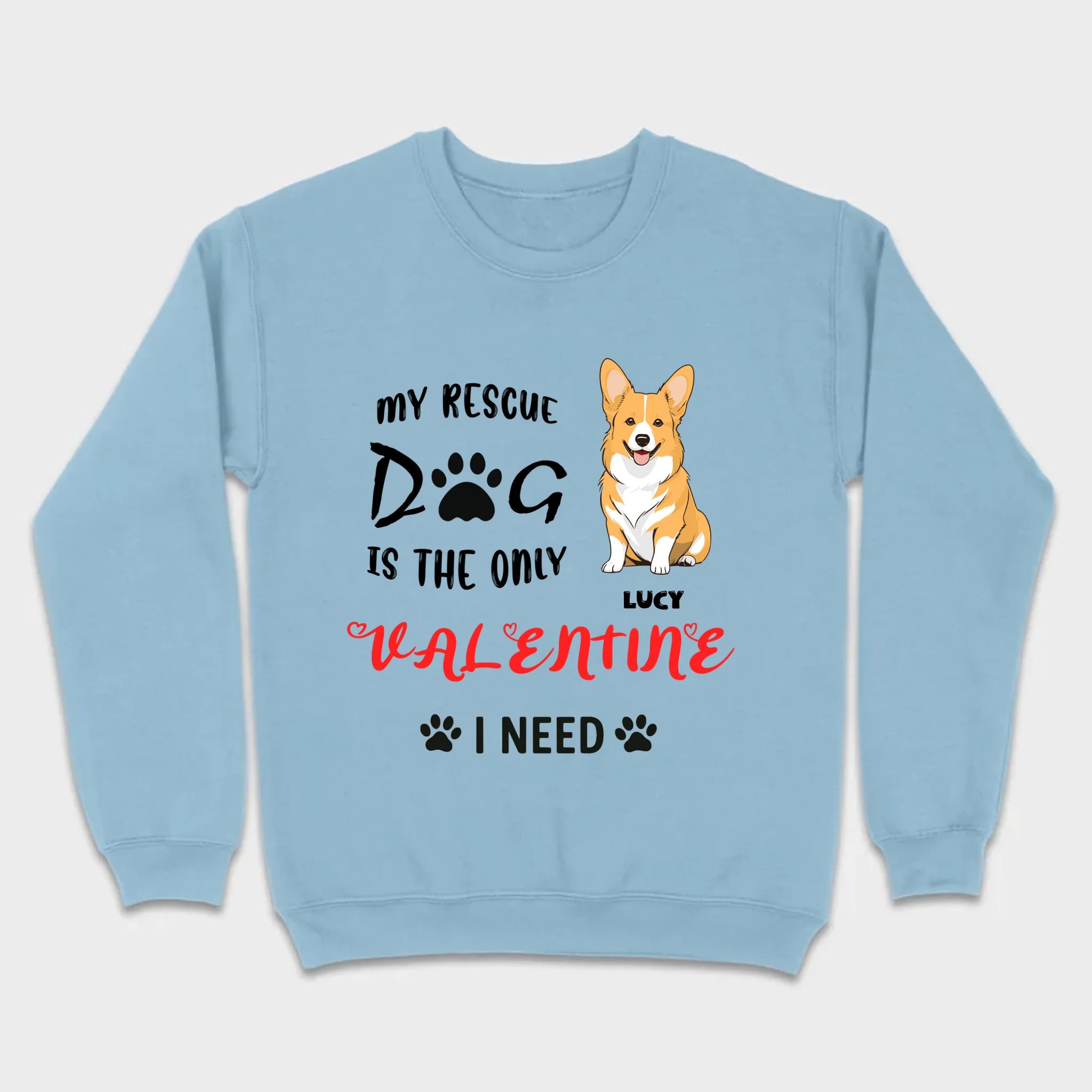 Dog Lover Valentine Shirt with “My Rescue Dog Is the Only Valentine I Need” - 89Prints