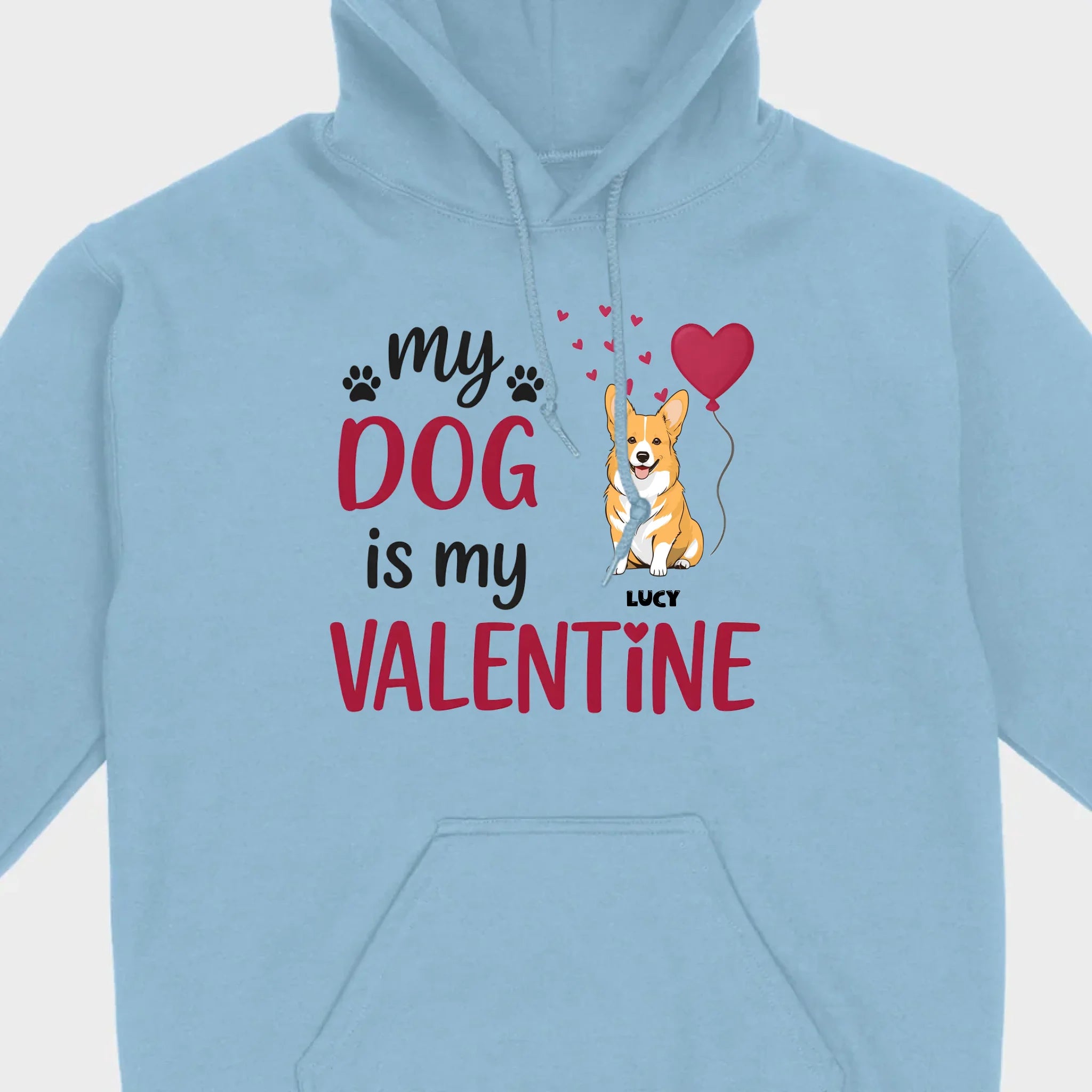 Valentine Hoodie for Dog Lovers – Hoodie with Cute Dog Message - 89Prints