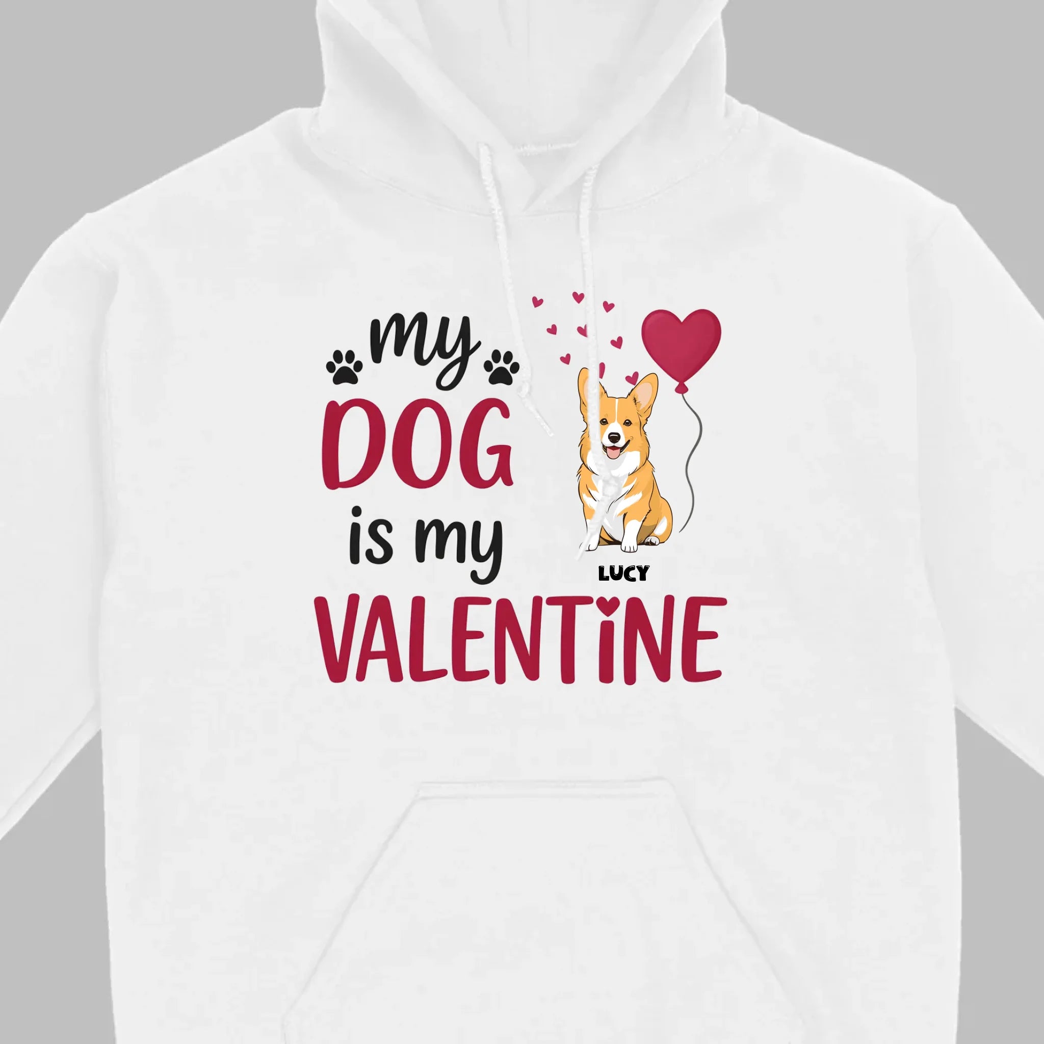 Valentine Hoodie for Dog Lovers – Hoodie with Cute Dog Message - 89Prints