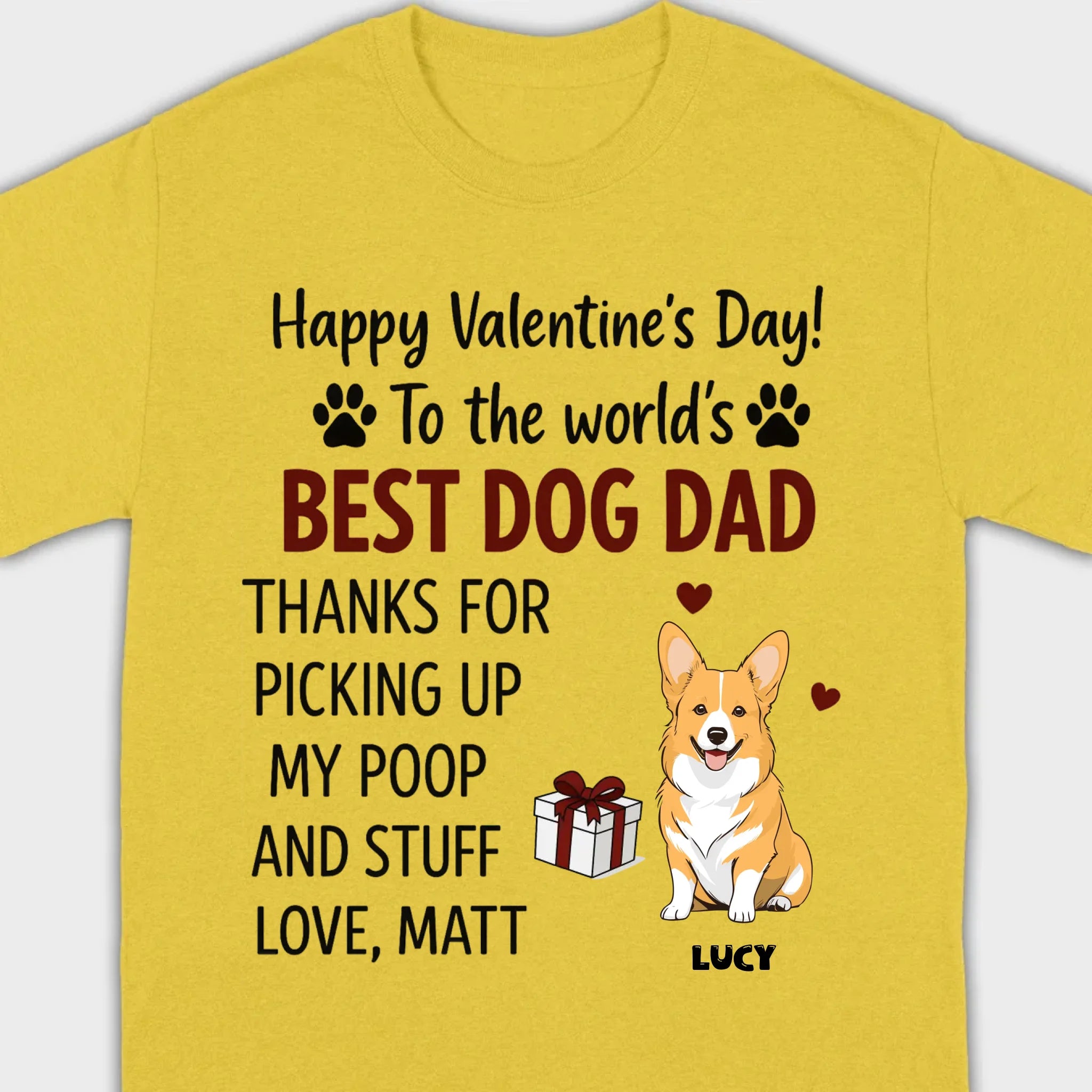 Dog Lover Valentine Tee – Unique T-Shirt for Dog Dads on Valentine’s Day - 89Prints