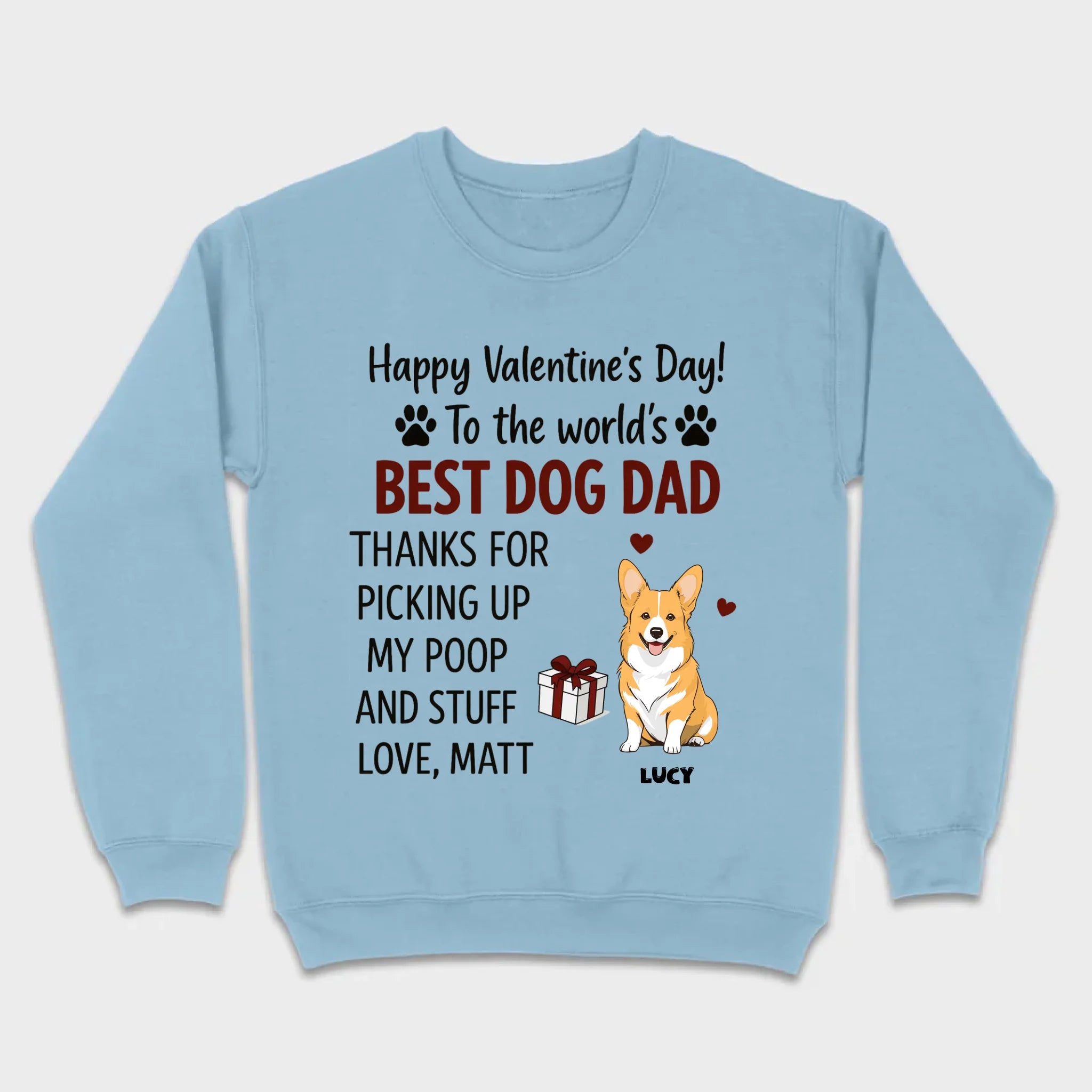 Dog Lover Valentine Tee – Unique T-Shirt for Dog Dads on Valentine’s Day - 89Prints
