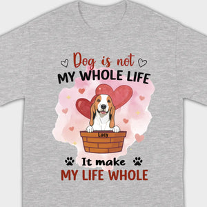 Dog Lover Sweatshirt – Classic Unisex Crewneck with “Dog is not my whole life it makes my life whole” - 89Prints