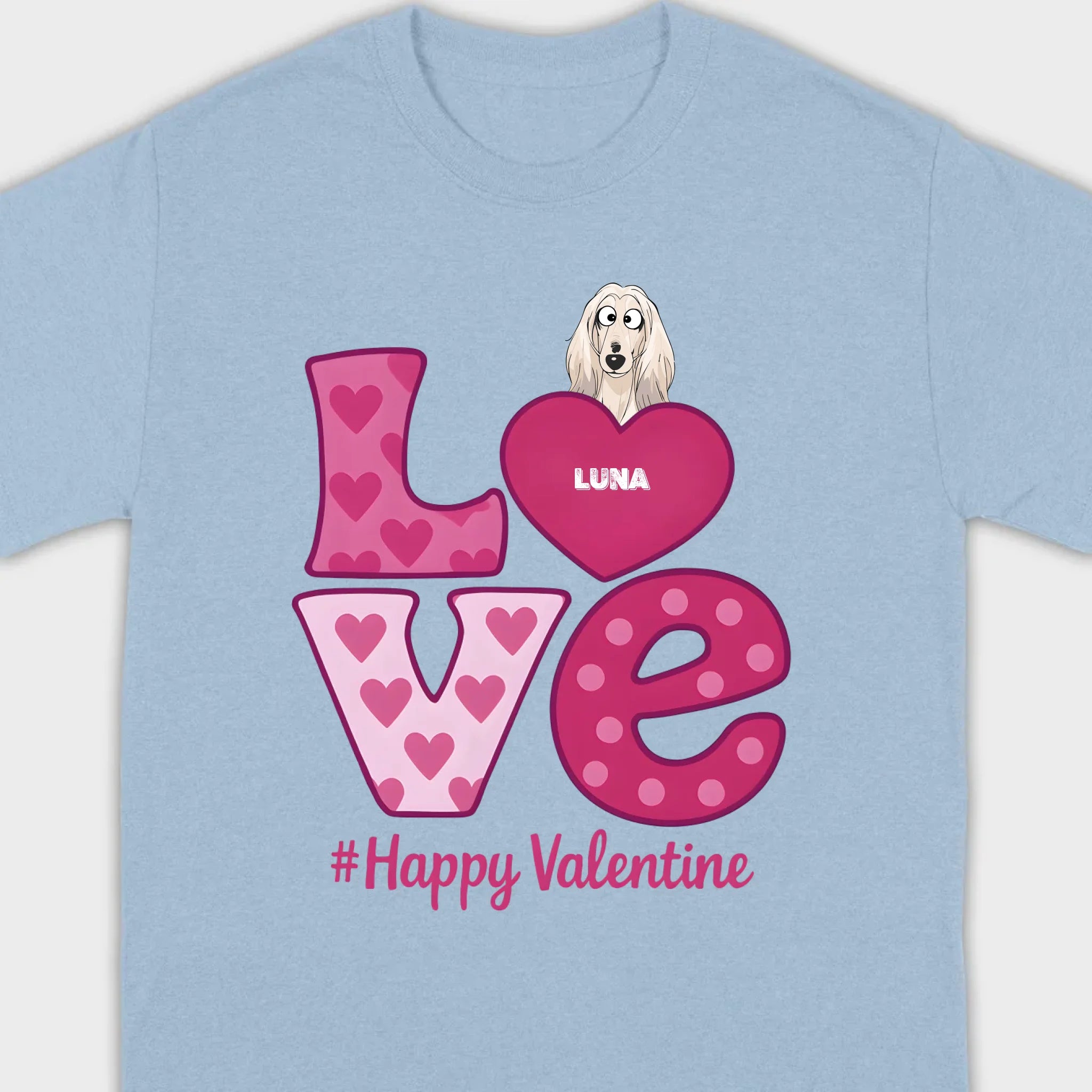 Dog Graphic Valentine Tee – Pink “LOVE” Design with “#Happy Valentine” - 89Prints