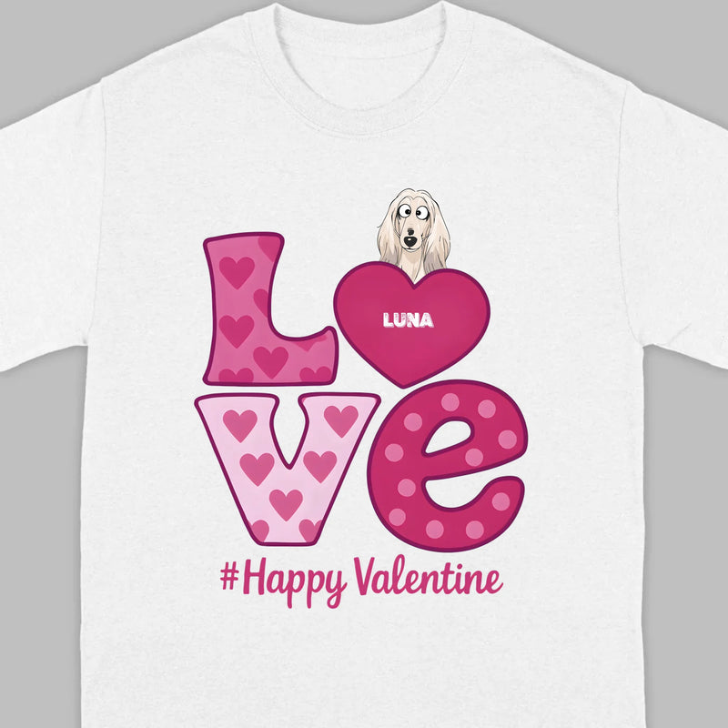 Dog Graphic Valentine Tee – Pink “LOVE” Design with “#Happy Valentine” - 89Prints