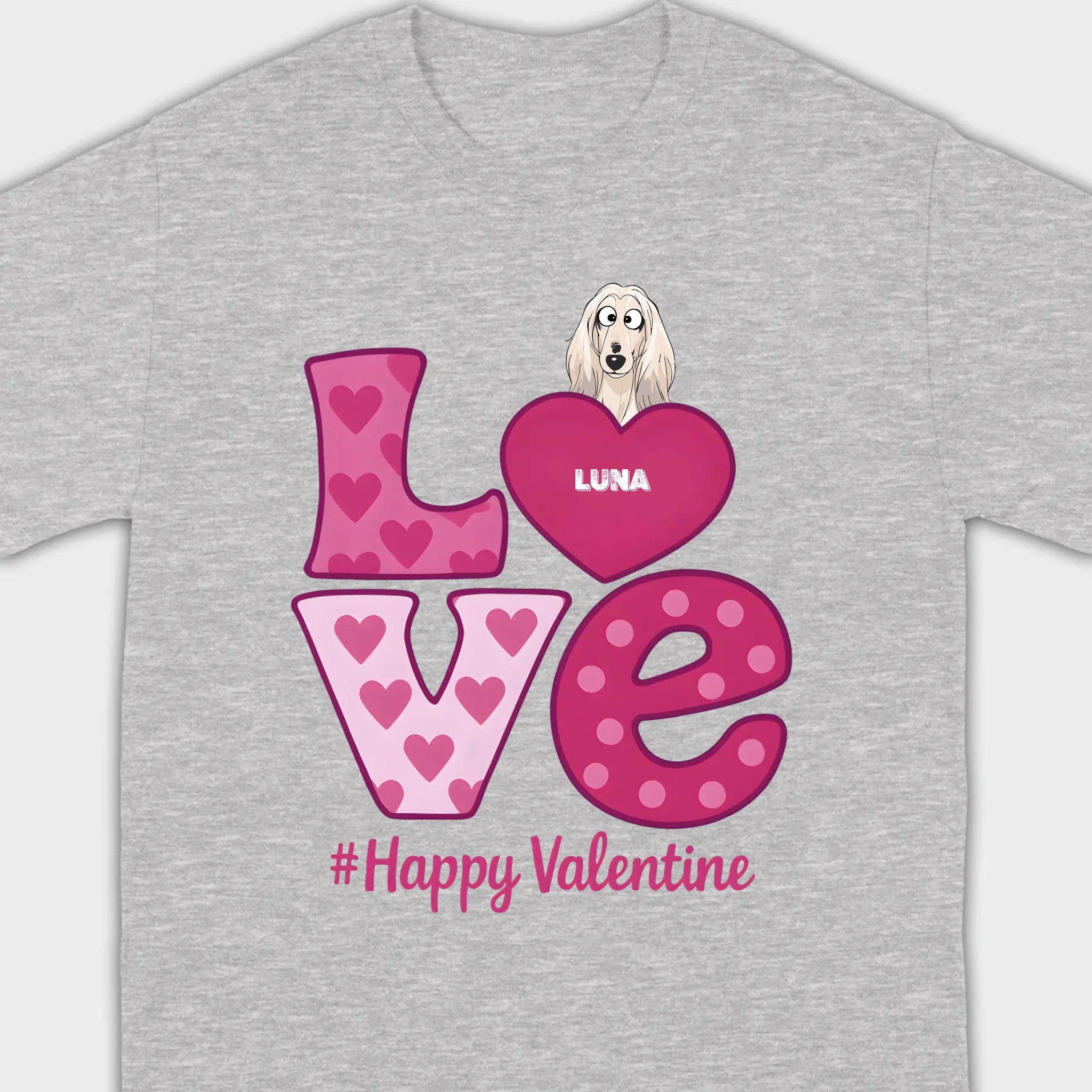 Dog Graphic Valentine Tee – Pink “LOVE” Design with “#Happy Valentine” - 89Prints