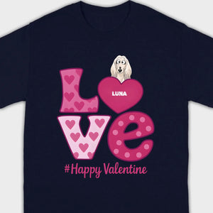 Dog Graphic Valentine Tee – Pink “LOVE” Design with “#Happy Valentine” - 89Prints