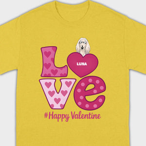 Dog Graphic Valentine Tee – Pink “LOVE” Design with “#Happy Valentine” - 89Prints
