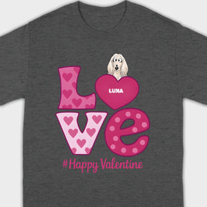 Dog Graphic Valentine Tee – Pink “LOVE” Design with “#Happy Valentine” - 89Prints