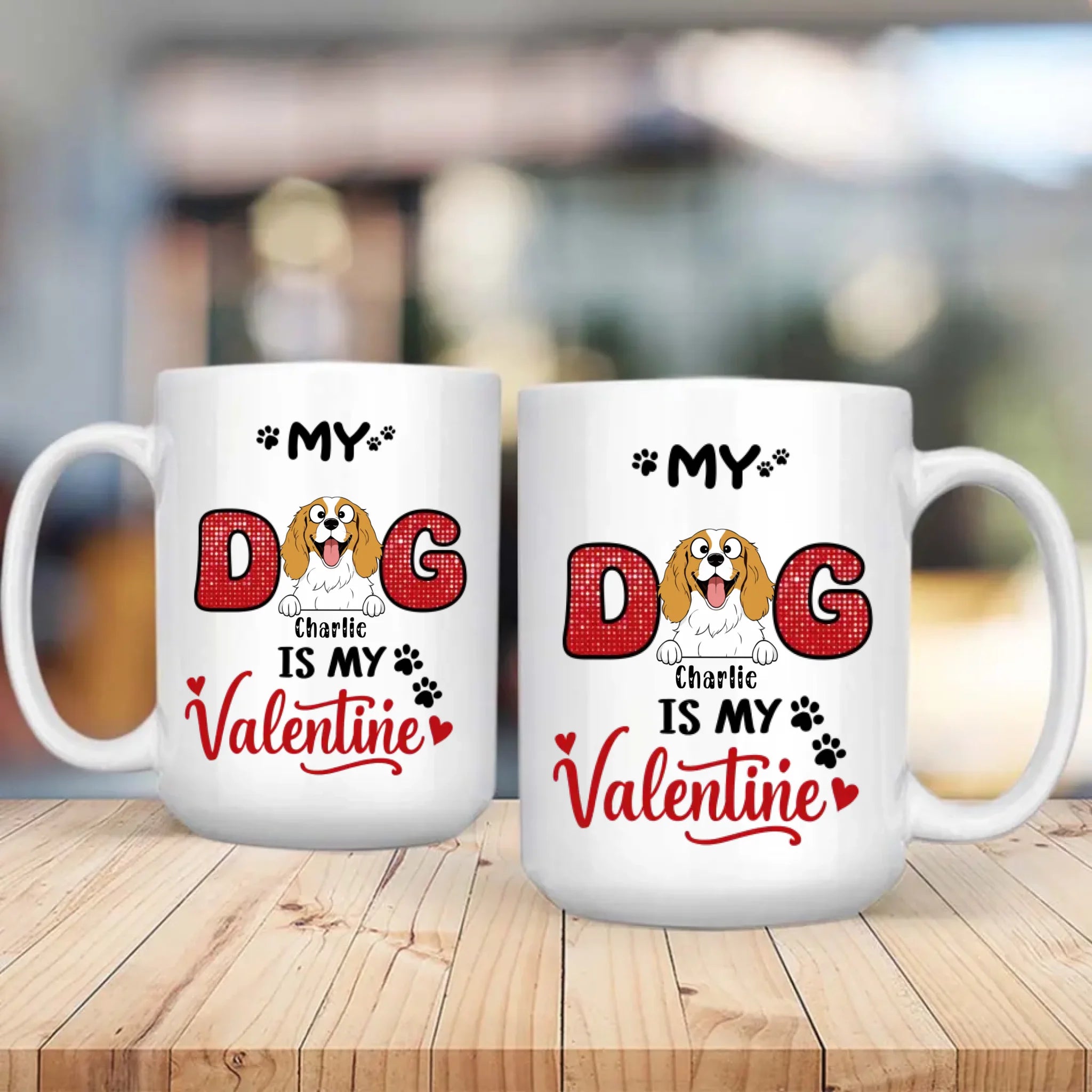 Personalized Valentine Mug for Dog Lovers – My Dog Is My Valentine Cup – Cute Custom Gift – 89Prints