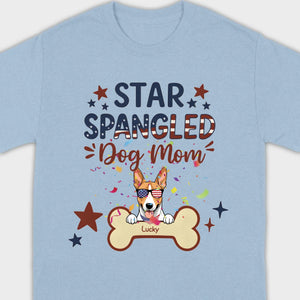 Star Spangled Dog Mom T-Shirt – Patriotic Dog Mom Shirt with Cute American Flag Dog - 89Prints
