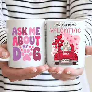 Lovely Custom Dog Mug for Valentine’s Day – Cute Dog Lover Gift – 89Prints