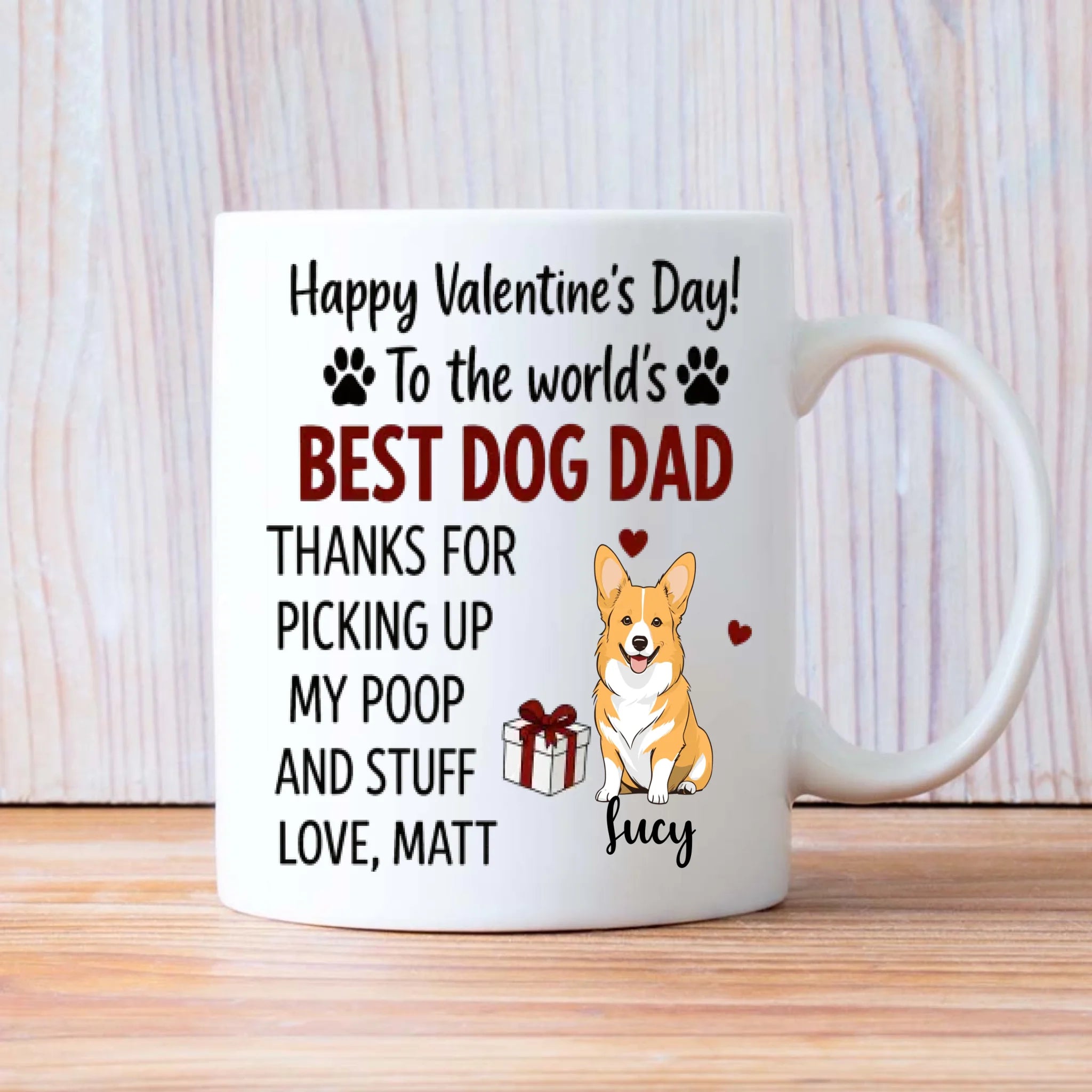 Funny Valentine’s Day Dog Lover Mug – Custom Pet Art Gift – 89Prints