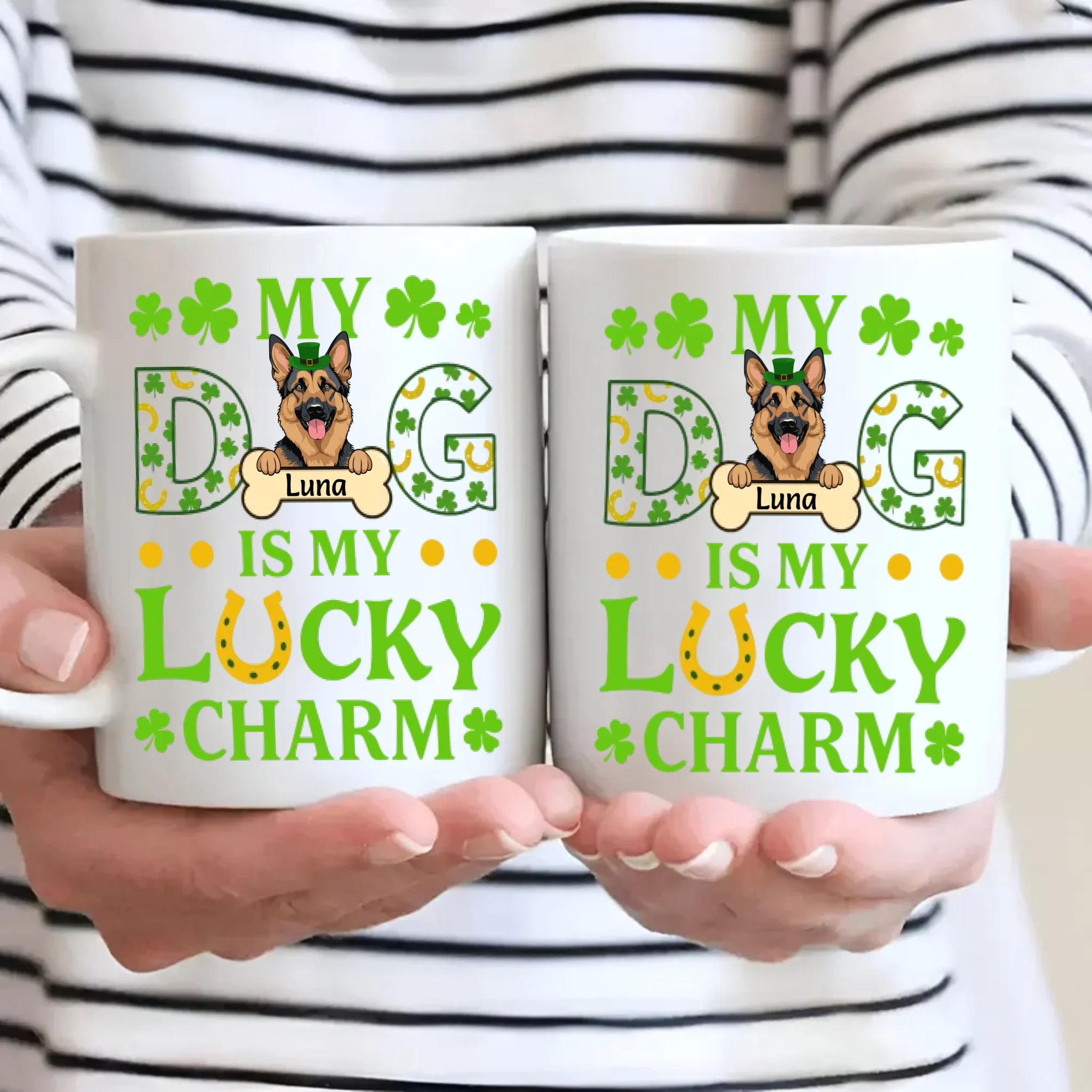 Personalized St. Patrick’s Mug – My Dog Is My Lucky Charm Celebration - 89Prints