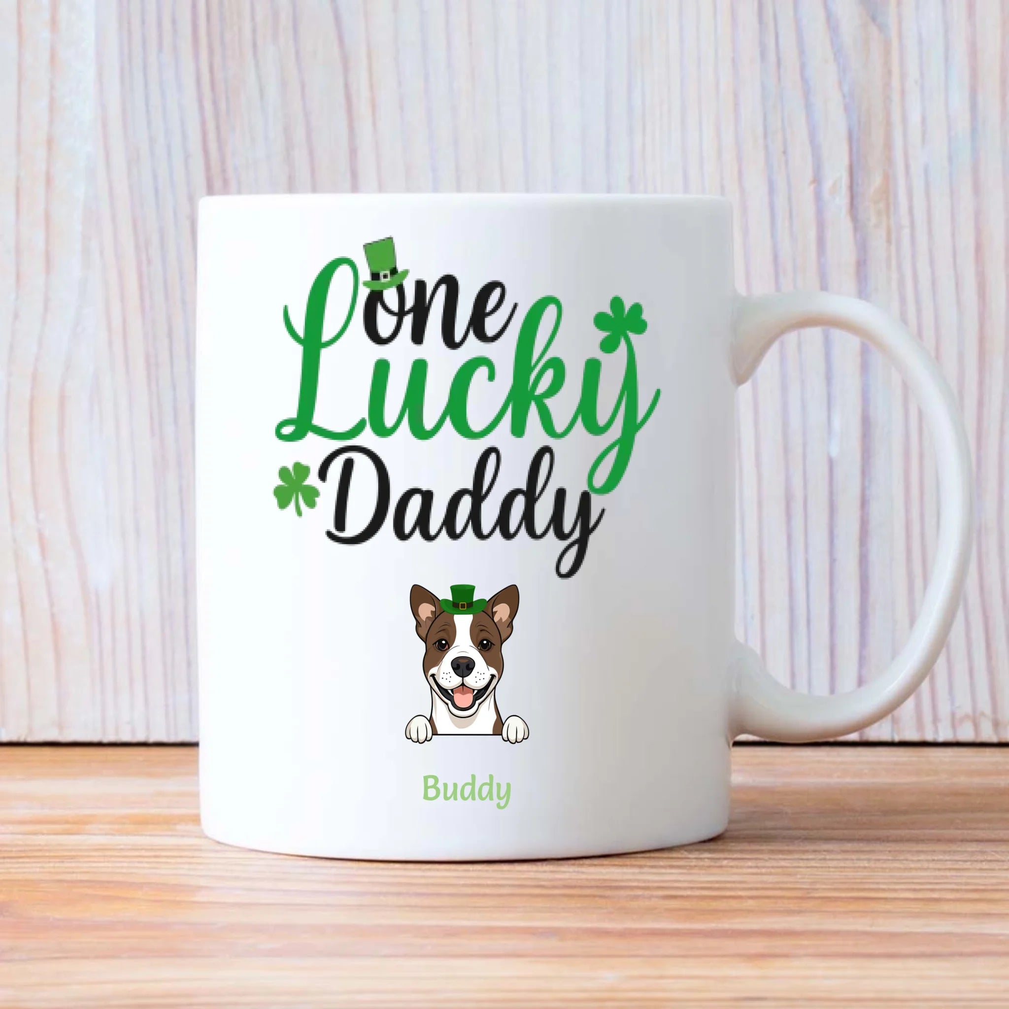 Dog Dad Personalized Gift – One Lucky Daddy St Patrick’s Day Magic Mug with Custom Dog Name - 89Prints