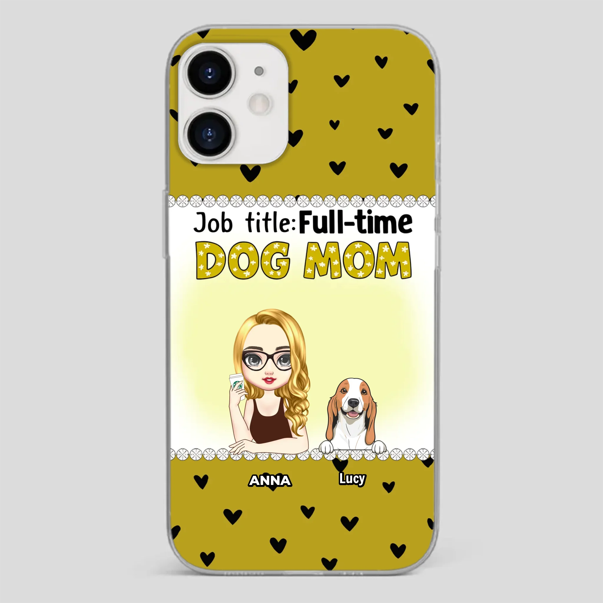 Custom Dog Mom Phone Case with “Full-time Dog Mom” Graphic – Add Your Name - 89Prints