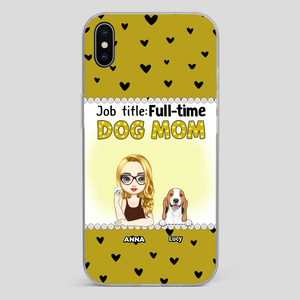 Custom Dog Mom Phone Case with “Full-time Dog Mom” Graphic – Add Your Name - 89Prints