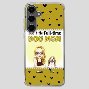 Custom Dog Mom Phone Case with “Full-time Dog Mom” Graphic – Add Your Name - 89Prints